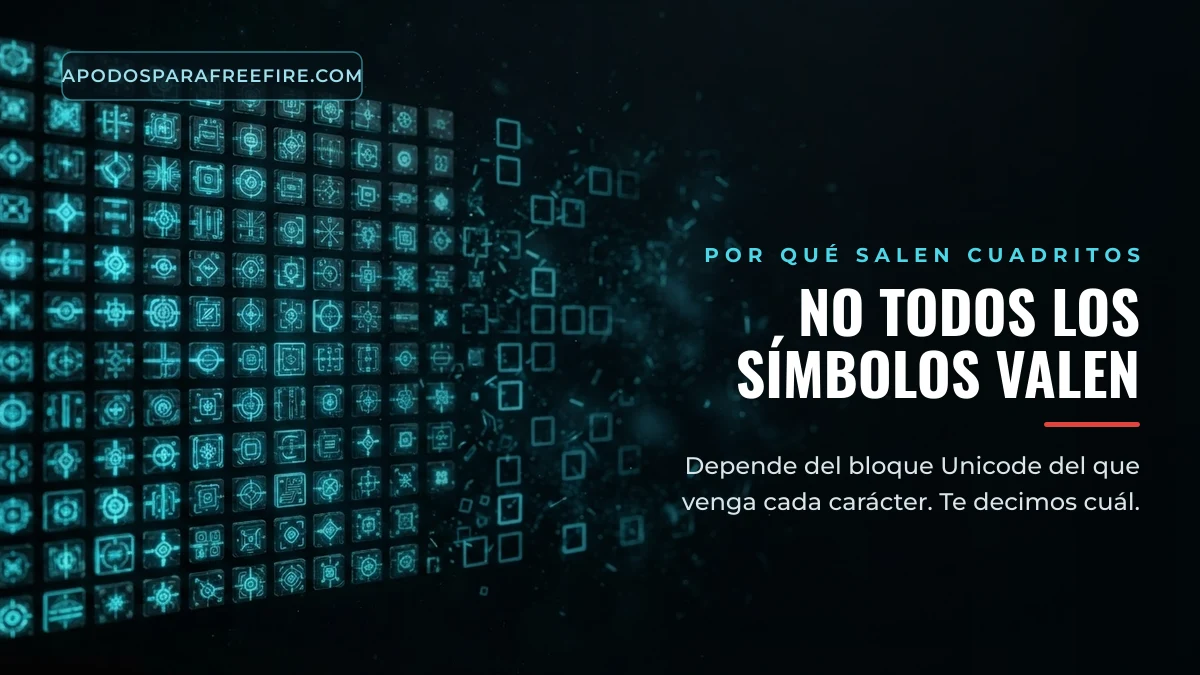 Por qué algunos símbolos de los apodos de Free Fire se ven como cuadros vacíos