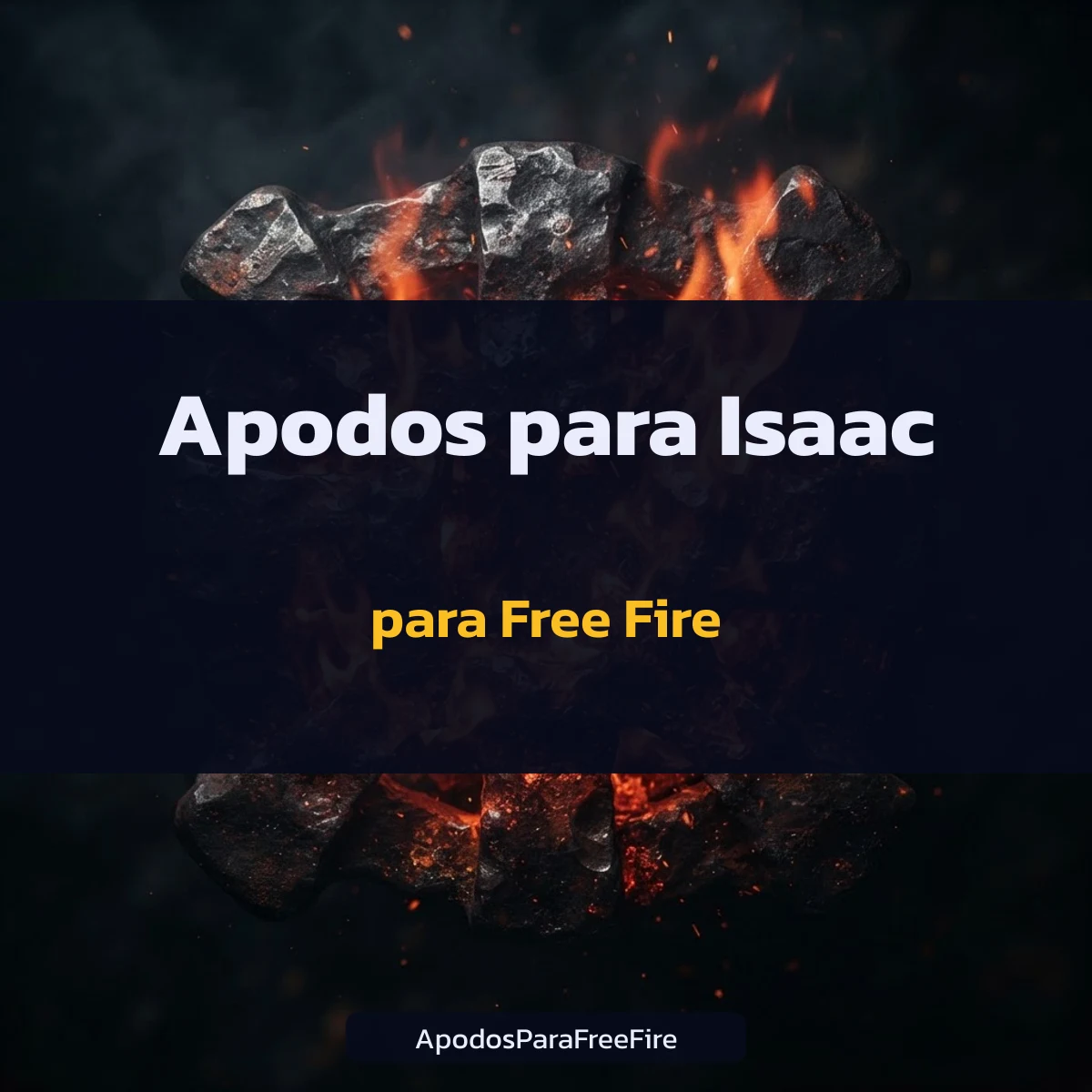 Apodos para Isaac para Free Fire con número de caracteres