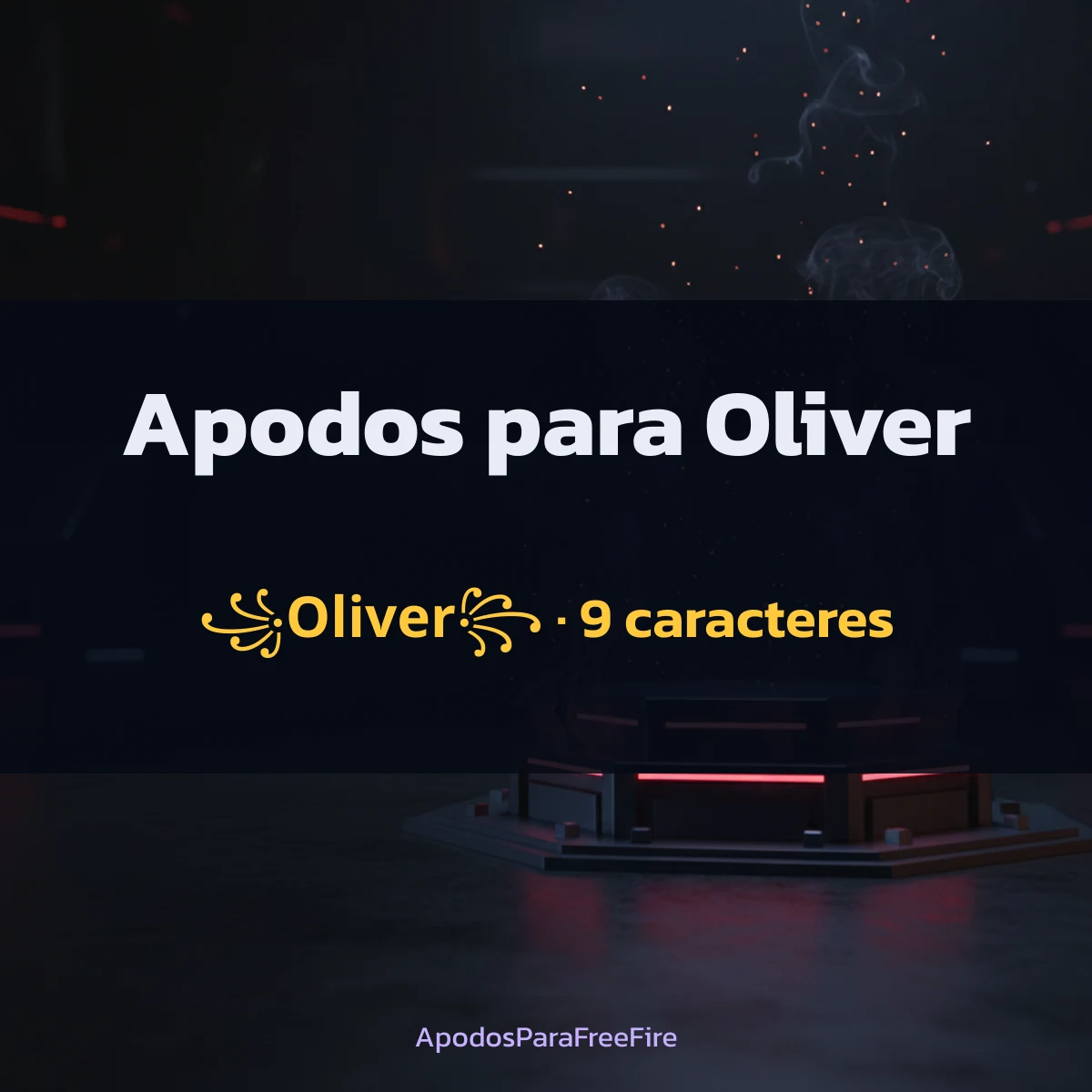 Apodos para Oliver para Free Fire con número de caracteres