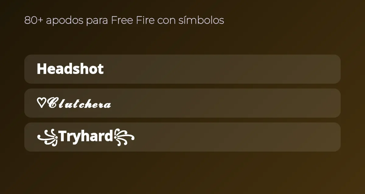 Apodos tryhard para Free Fire con símbolos para copiar