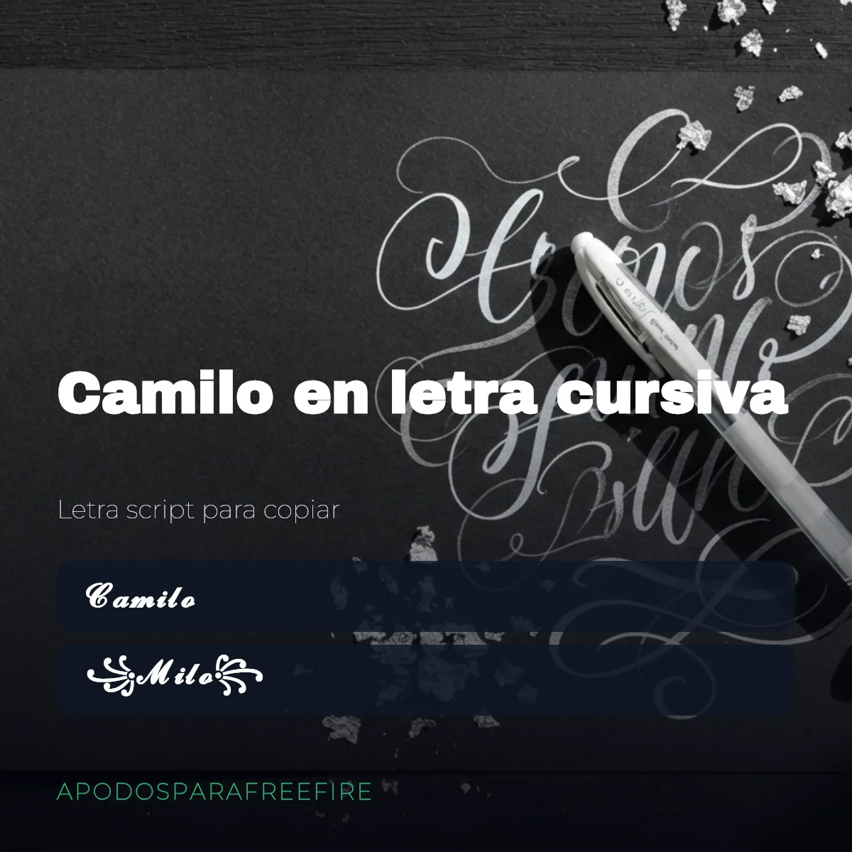 Camilo en letra cursiva: apodos con letra script para copiar